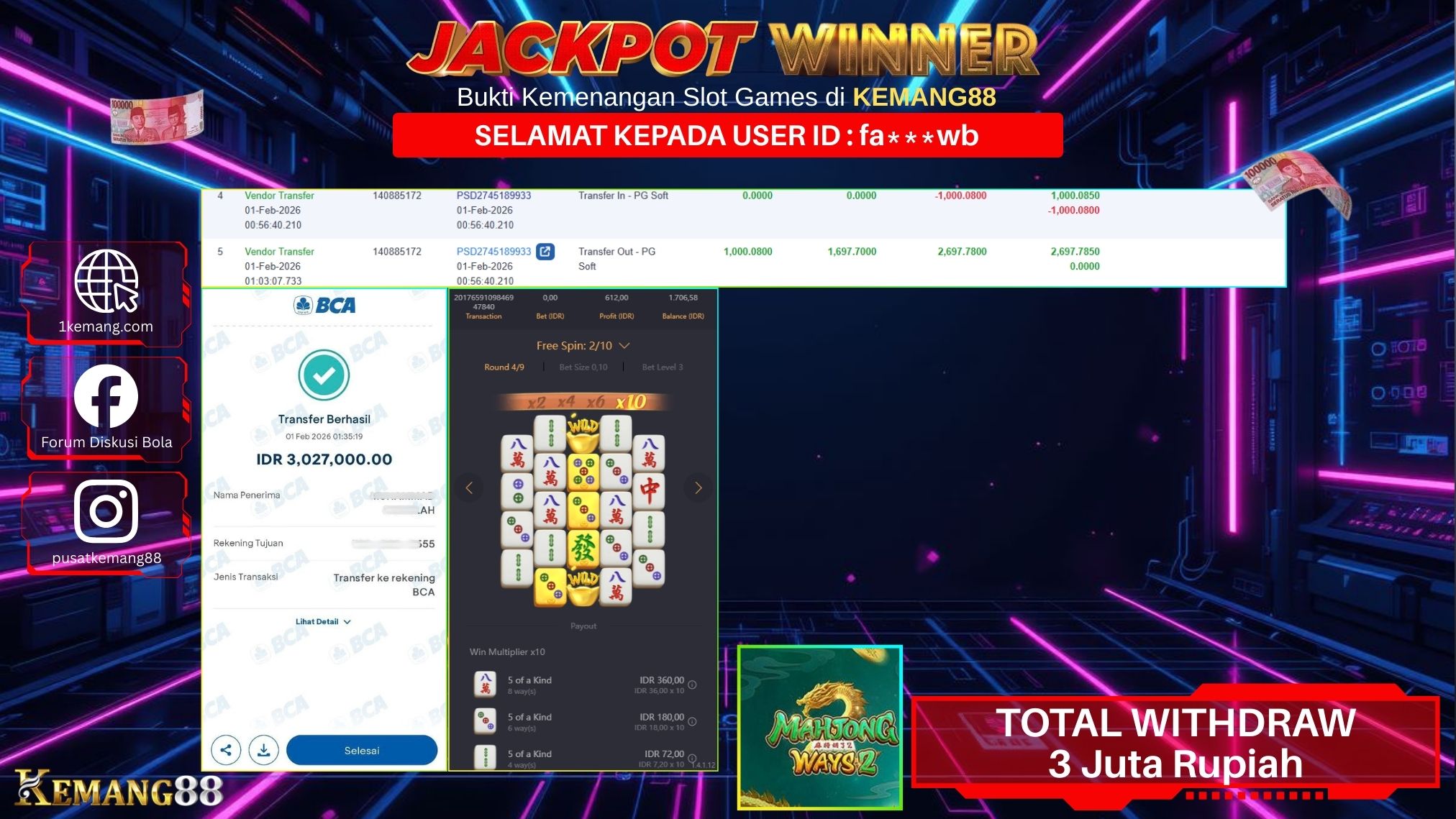 KEMANG88 [01 February 2026] : JACKPOT SLOT : MAHJONG WAYS 2 [PG] Rp. 3.027.000.,- LUNAS