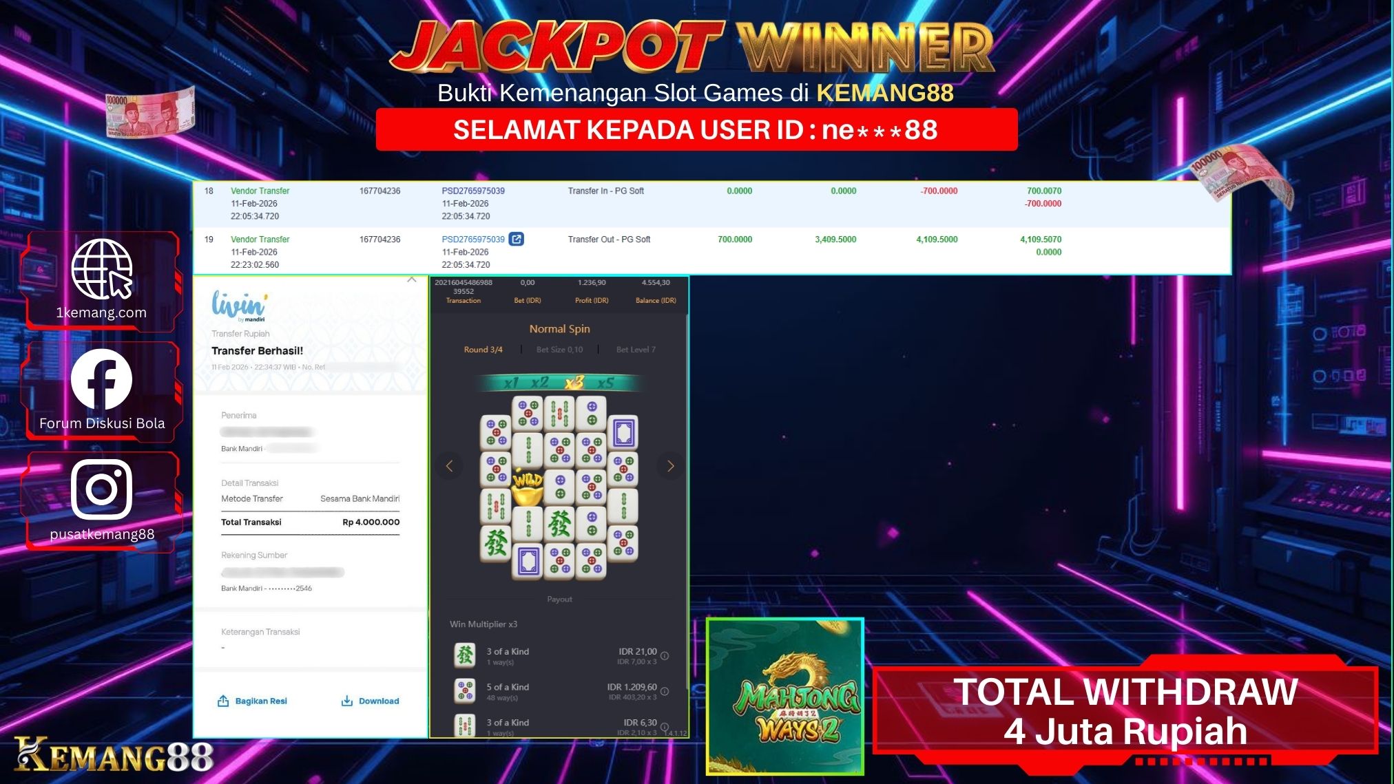 KEMANG88 [11 February 2026] : JACKPOT SLOT : MAHJONG WAYS 2 [PG] Rp. 4.000.000.,- LUNAS