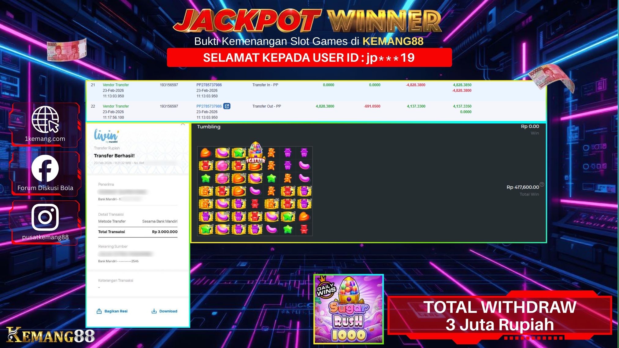 KEMANG88 [23 February 2026] : JACKPOT SLOT : SUGAR RUSH 1000 [PP] Rp. 3.000.000.,- LUNAS