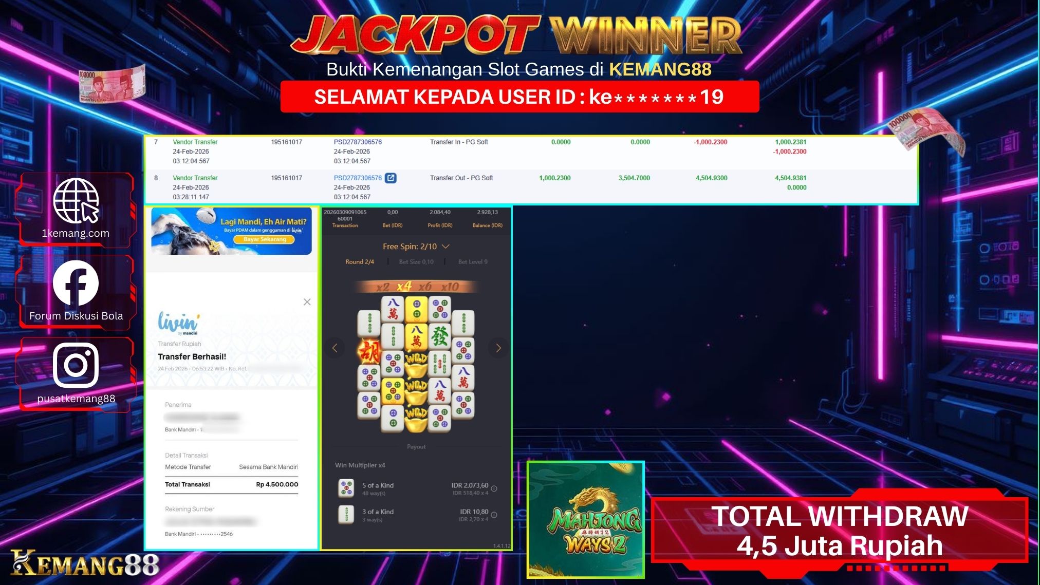 KEMANG88 [24 February 2026] : JACKPOT SLOT : MAHJONG WAYS 2 [PG] Rp. 4.500.000.,- LUNAS