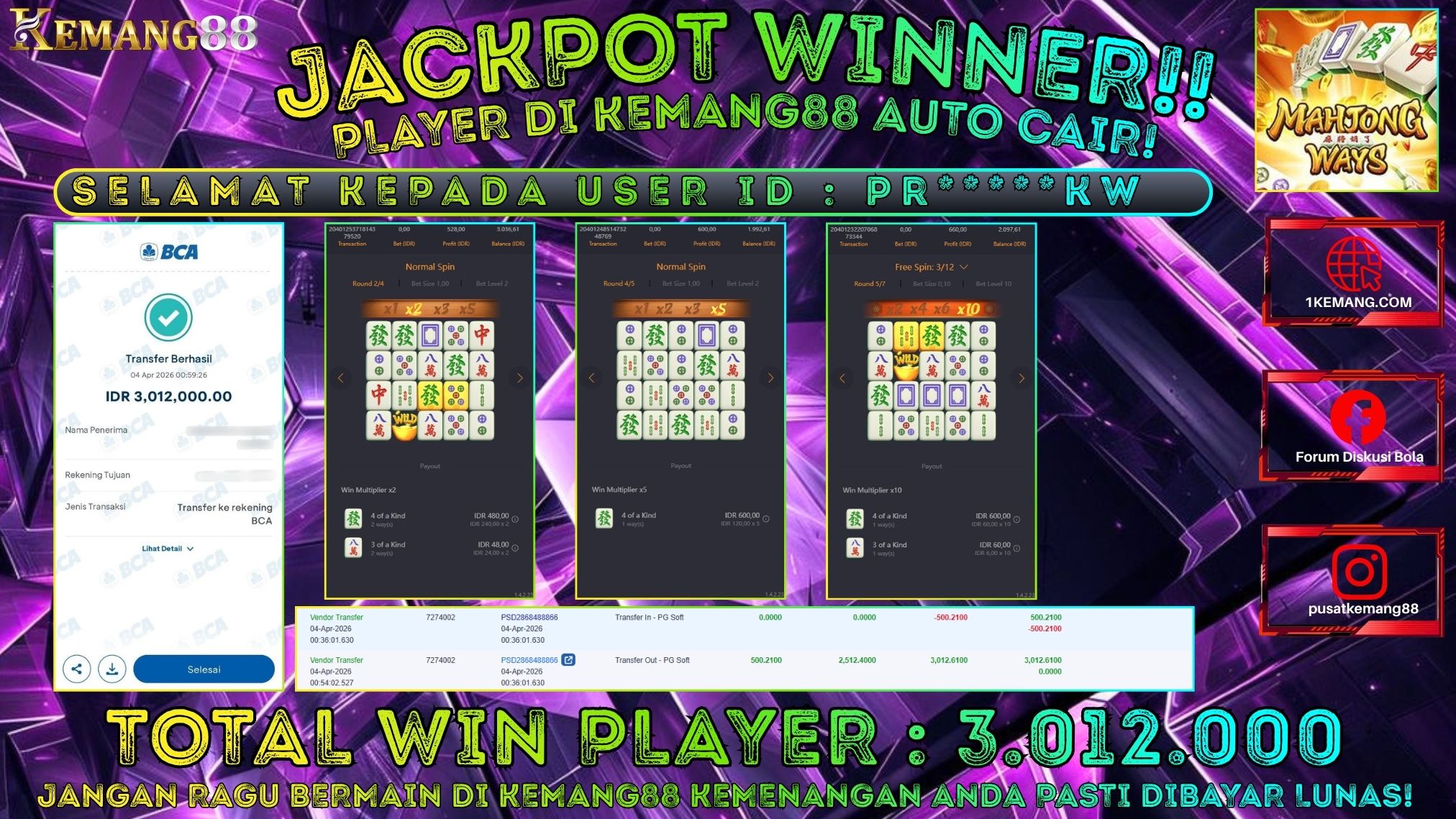 KEMANG88 [04 April 2026] : JACKPOT SLOT : MAHJONG WAYS 1 [PG] Rp. 3.012.000.,- LUNAS