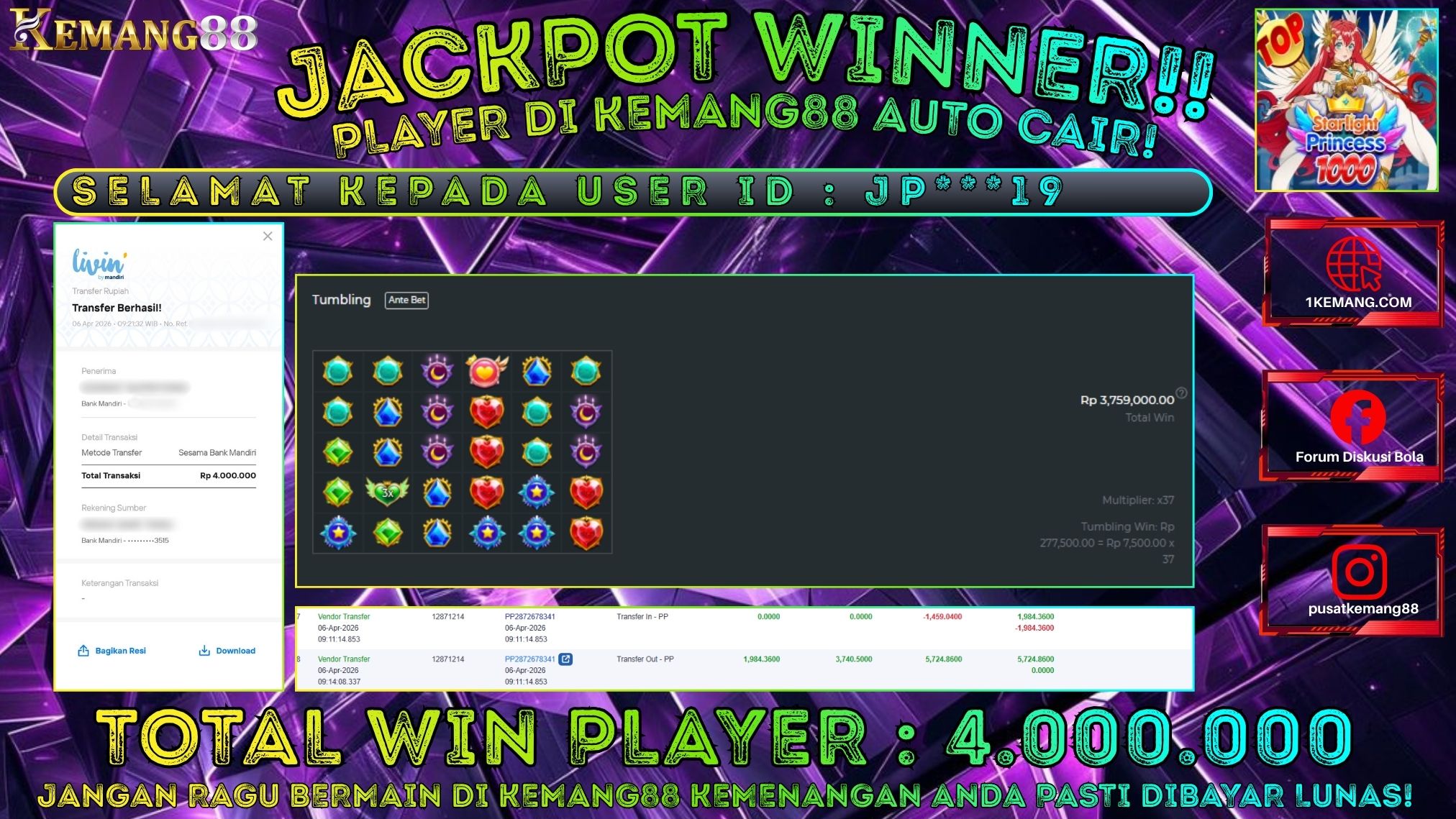 KEMANG88 [06 April 2026] : JACKPOT SLOT : STARLIGHT PRINCESS 1000 [PP] Rp. 4.000.000.,- LUNAS