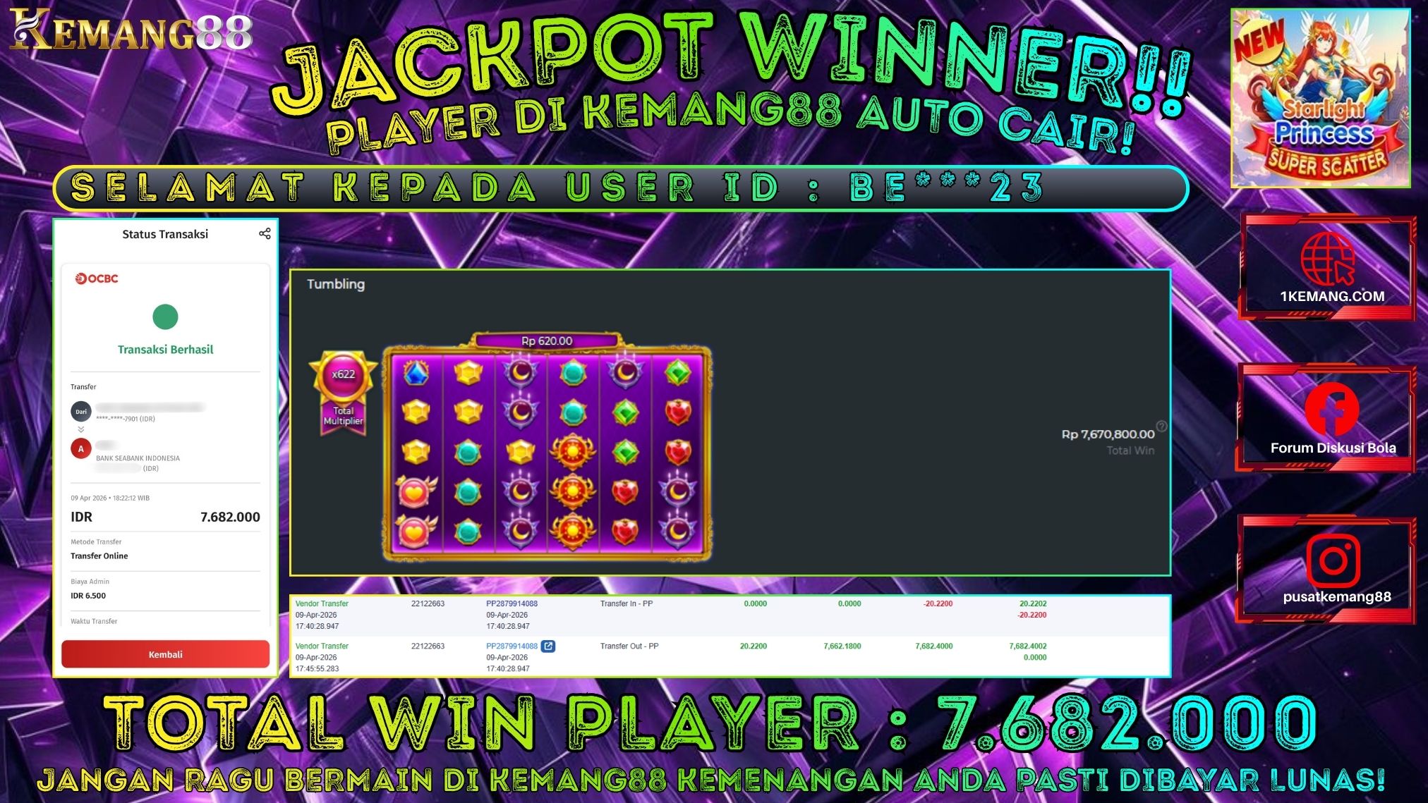 KEMANG88 [09 April 2026] : JACKPOT SLOT : STARLIGHT PRINCESS SUPER SCATTER [PP] Rp. 7.682.000.,- LUNAS