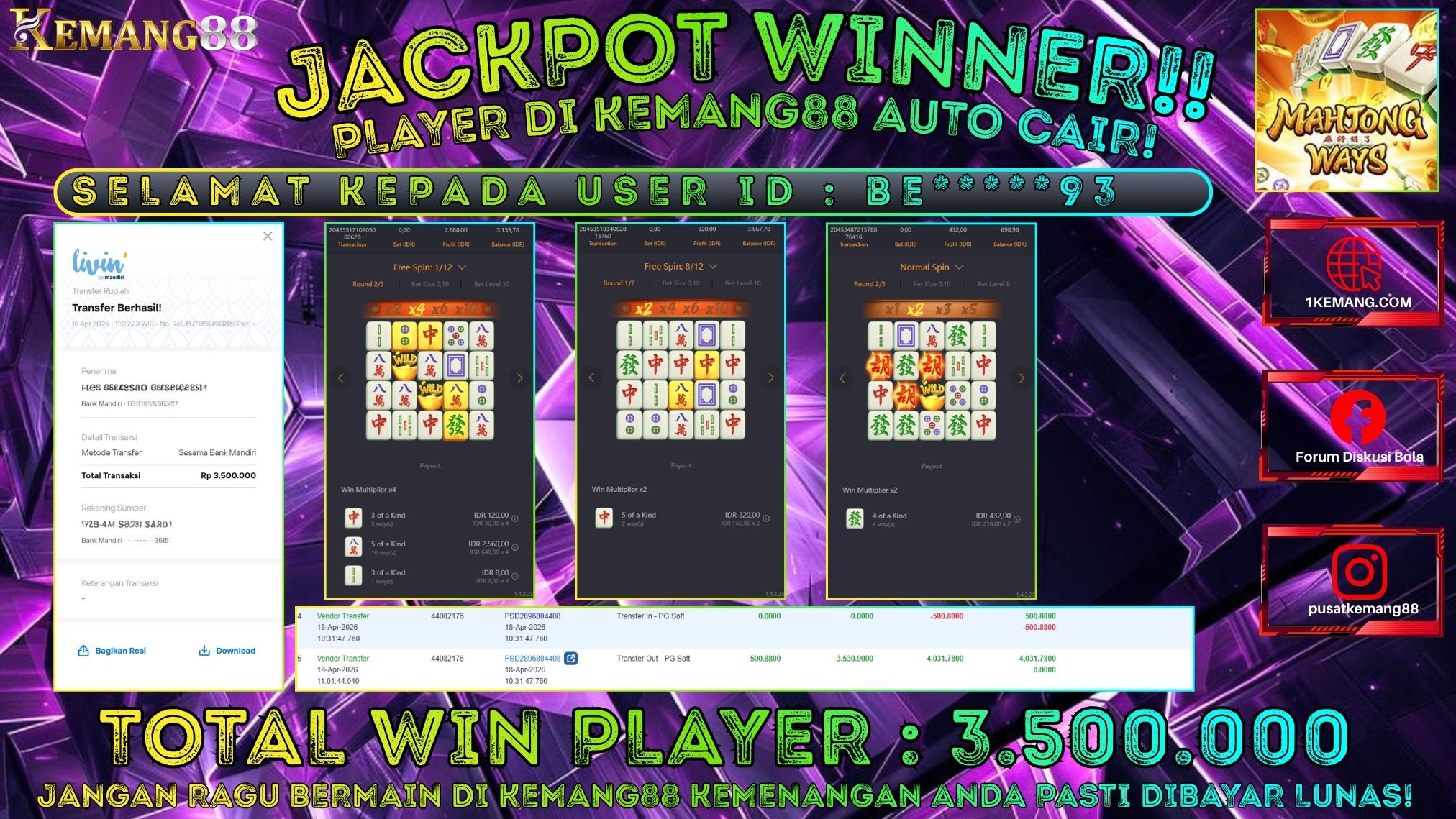 KEMANG88 [18 April 2026] : JACKPOT SLOT : MAHJONG WAYS 1 [PG] Rp. 3.500.000.,- LUNAS
