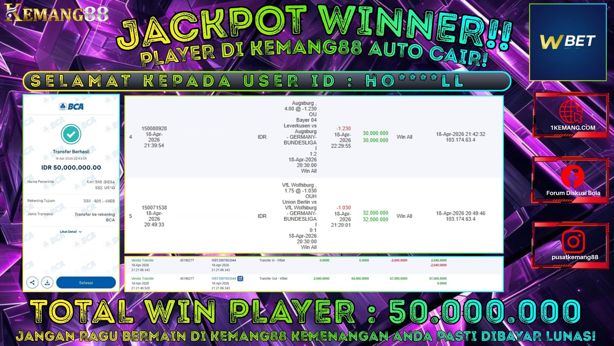 KEMANG88 [18 April 2026] : JACKPOT SLOT : PARLAY 1 TEAM [WBET] Rp. 50.000.000.,- LUNAS