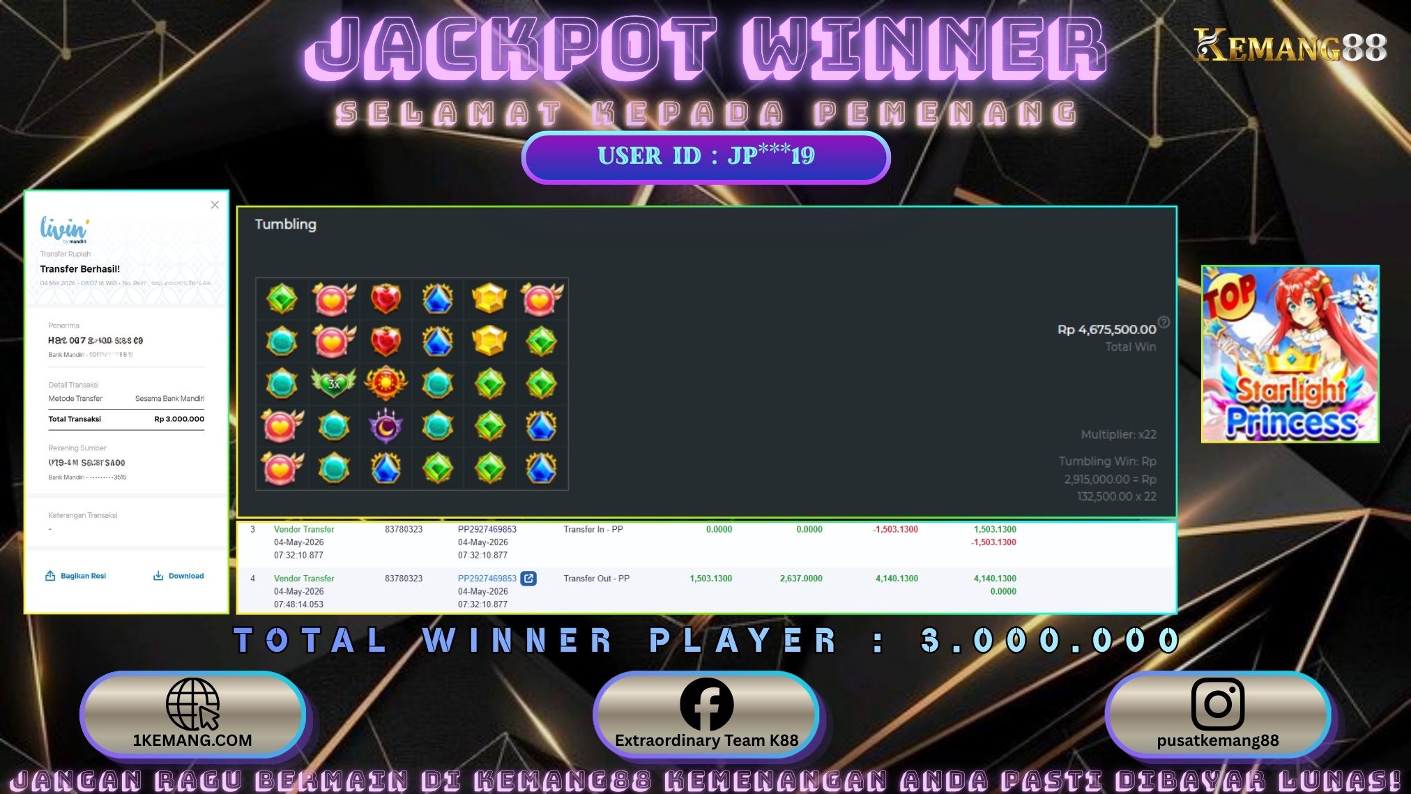 KEMANG88 [04 Mei 2026] : JACKPOT SLOT : STARLIGHT PRINCESS [PP] Rp. 3.000.000.,- LUNAS [1]