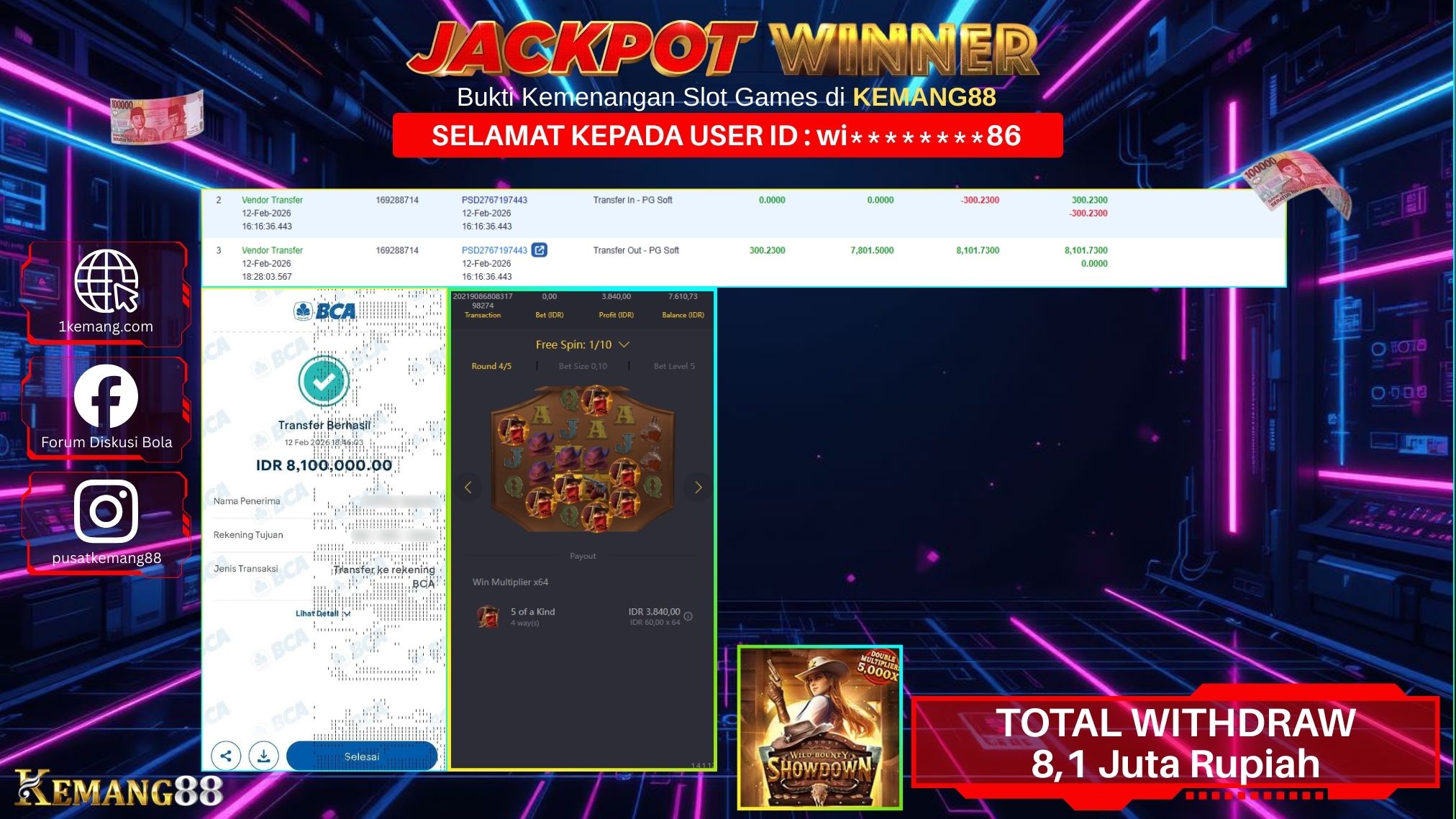 KEMANG88 [12 February 2026] : JACKPOT SLOT : WILD BOUNTY SHOWDOWN [PG] Rp. 8.100.000.,- LUNAS